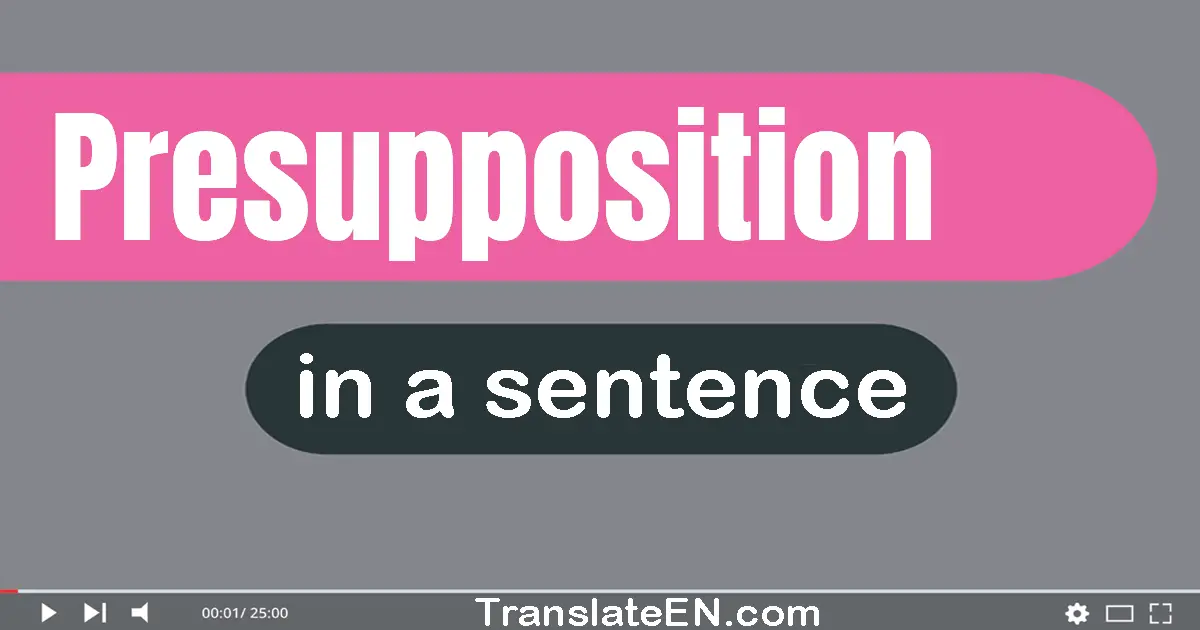 Presupposition in a sentence