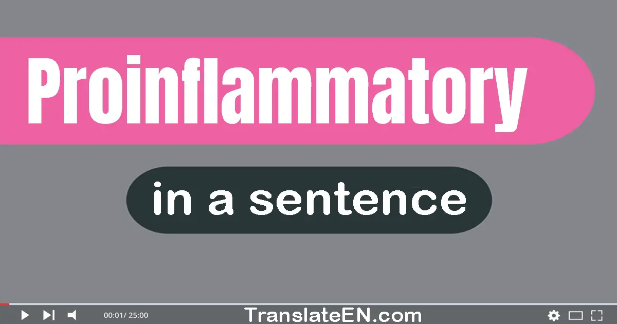 Proinflammatory in a sentence