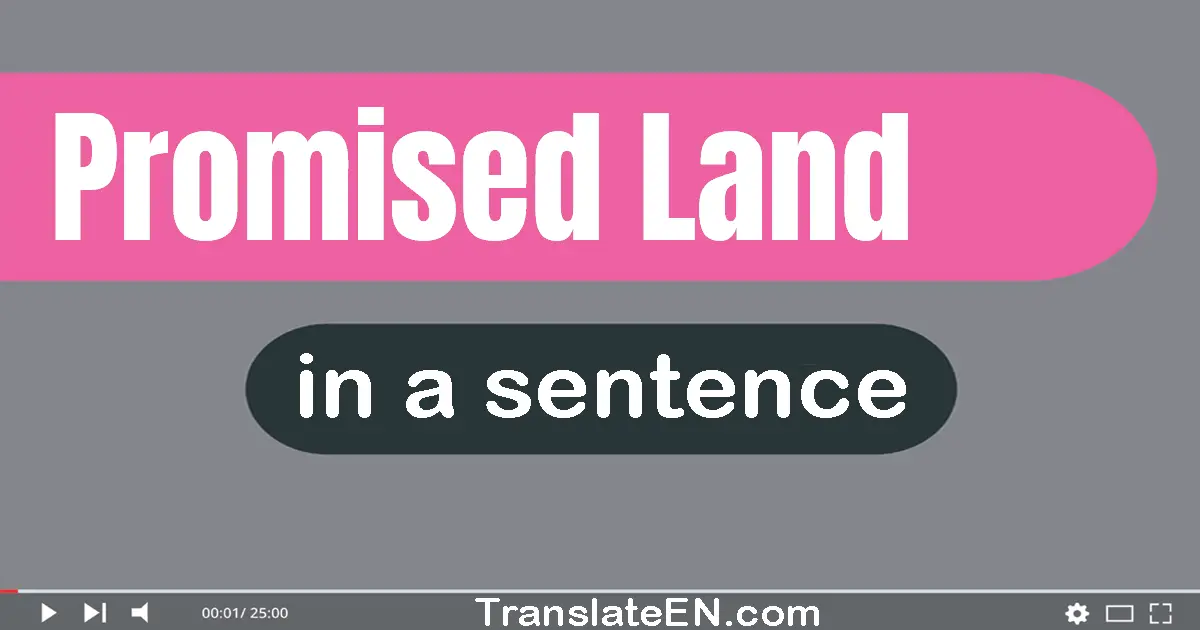 Promised Land in a sentence