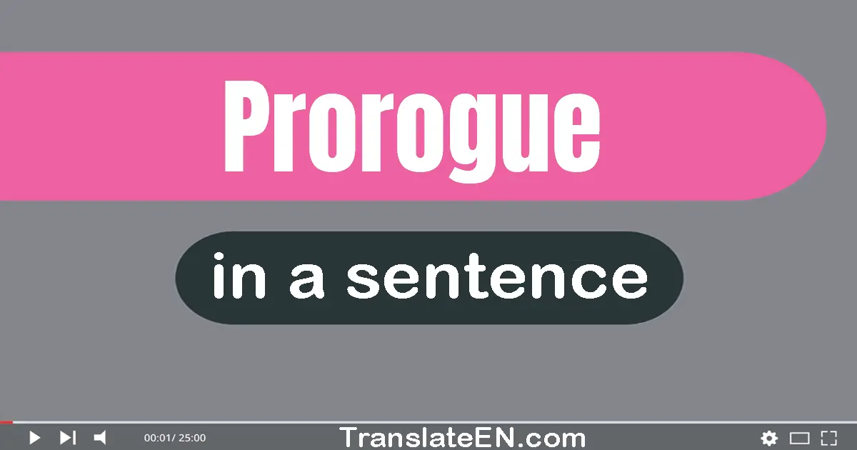 Prorogue in a sentence