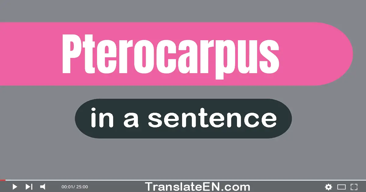 Pterocarpus in a sentence