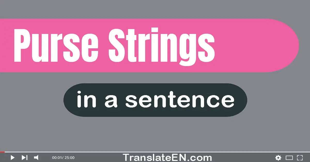 Purse Strings in a sentence