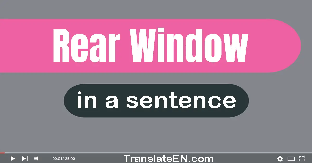 Rear Window in a sentence