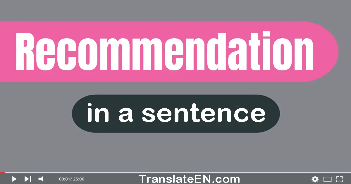 Recommendation in a sentence