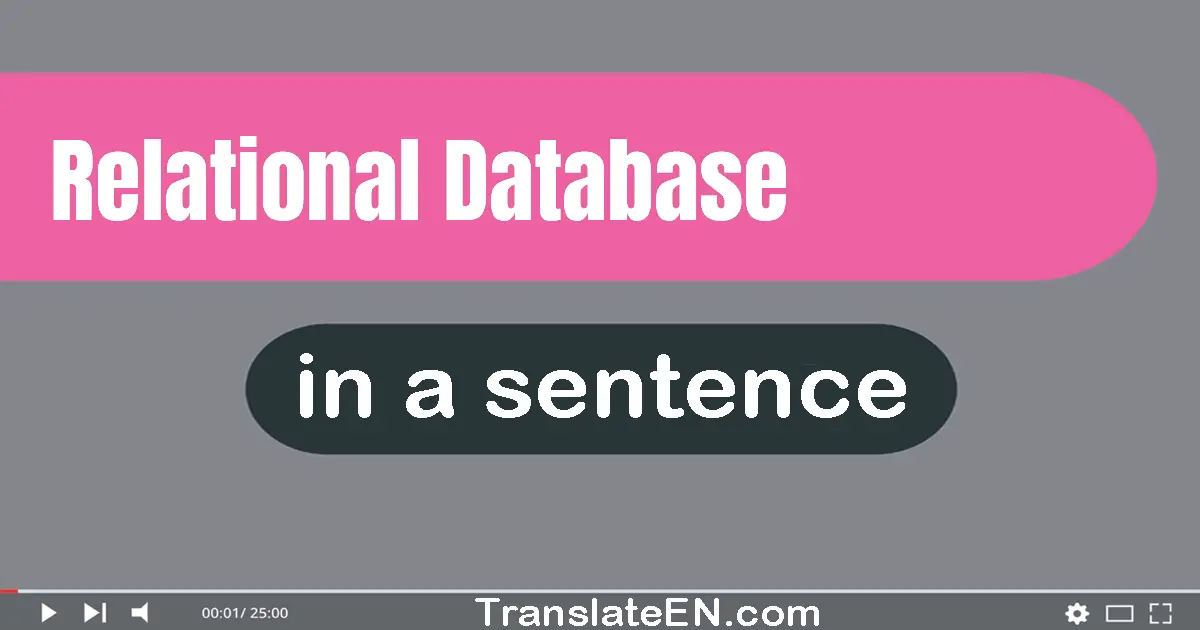 Relational Database in a sentence