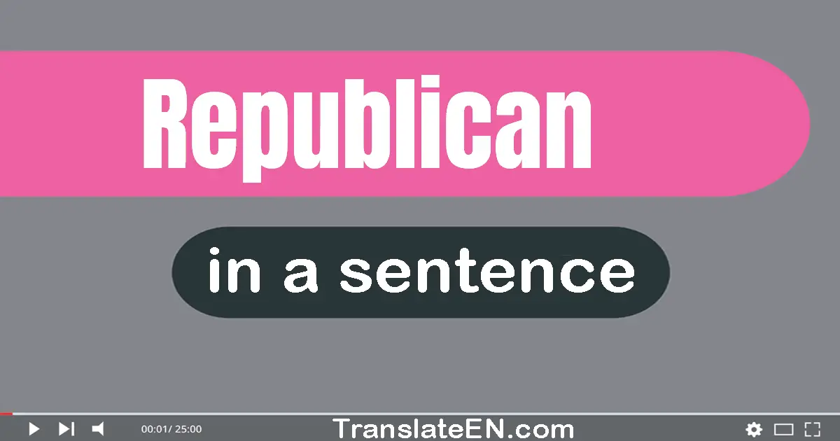 Republican in a sentence