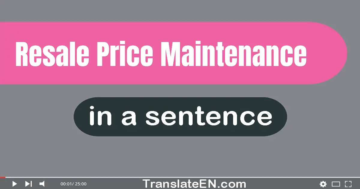 Resale Price Maintenance in a sentence