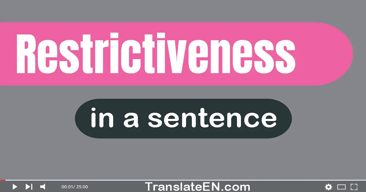 Restrictiveness in a sentence