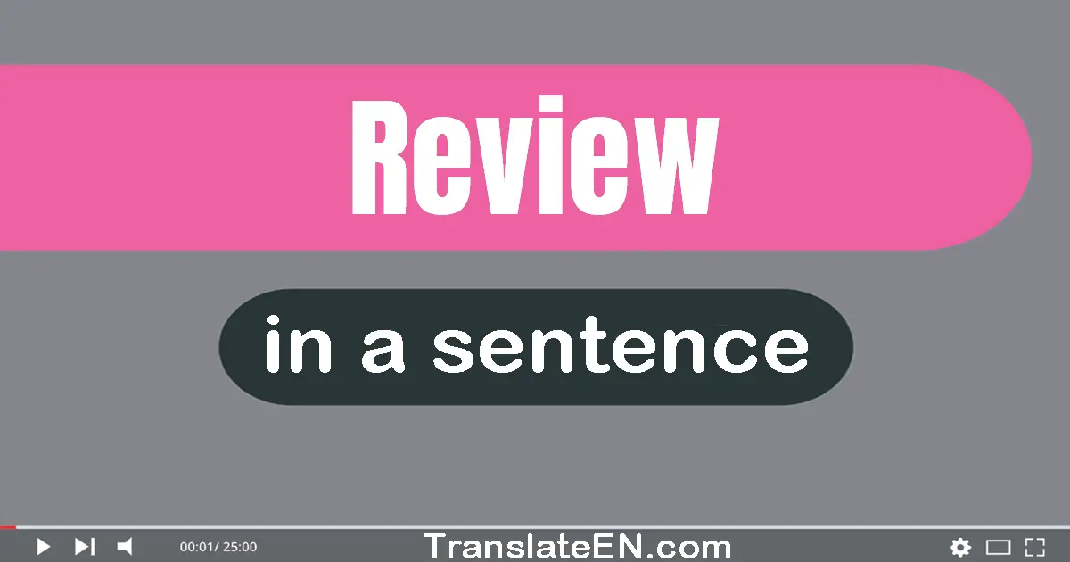 Review in a sentence