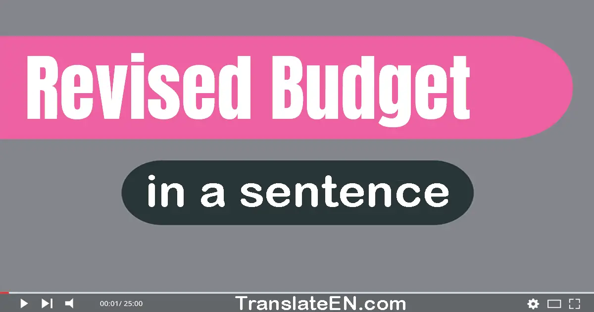 Revised Budget in a sentence