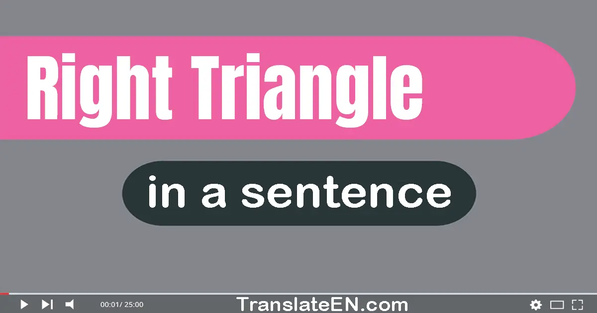 Right Triangle in a sentence