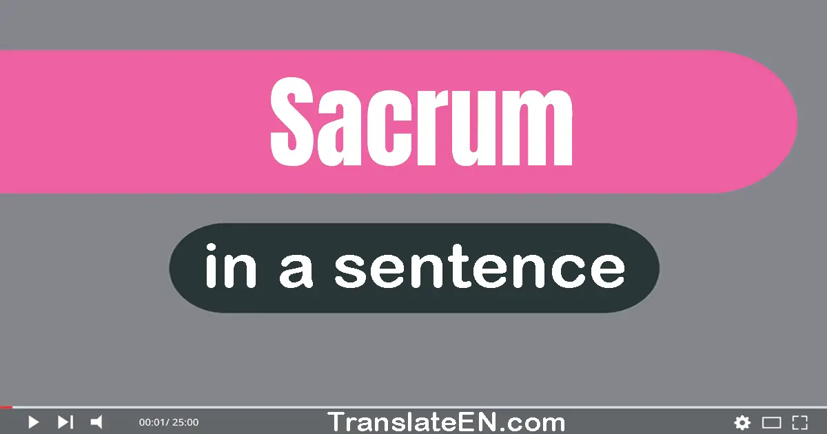 Sacrum in a sentence