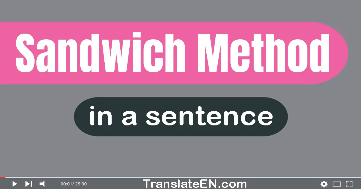 Sandwich Method in a sentence