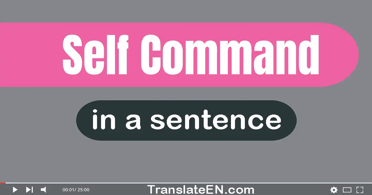 Self-command in a sentence