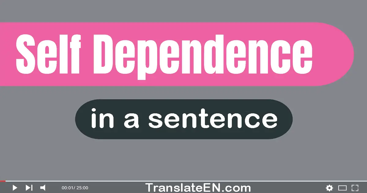 Self-dependence in a sentence