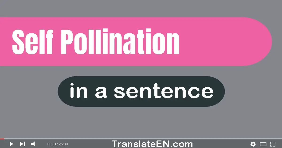 Self-pollination in a sentence