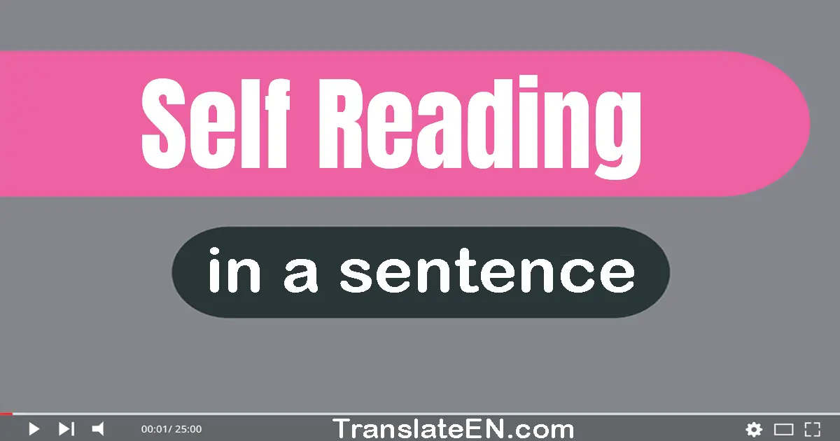 Self-reading in a sentence