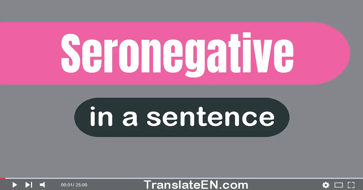 Seronegative in a sentence