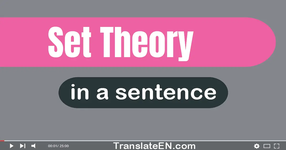 Set Theory in a sentence