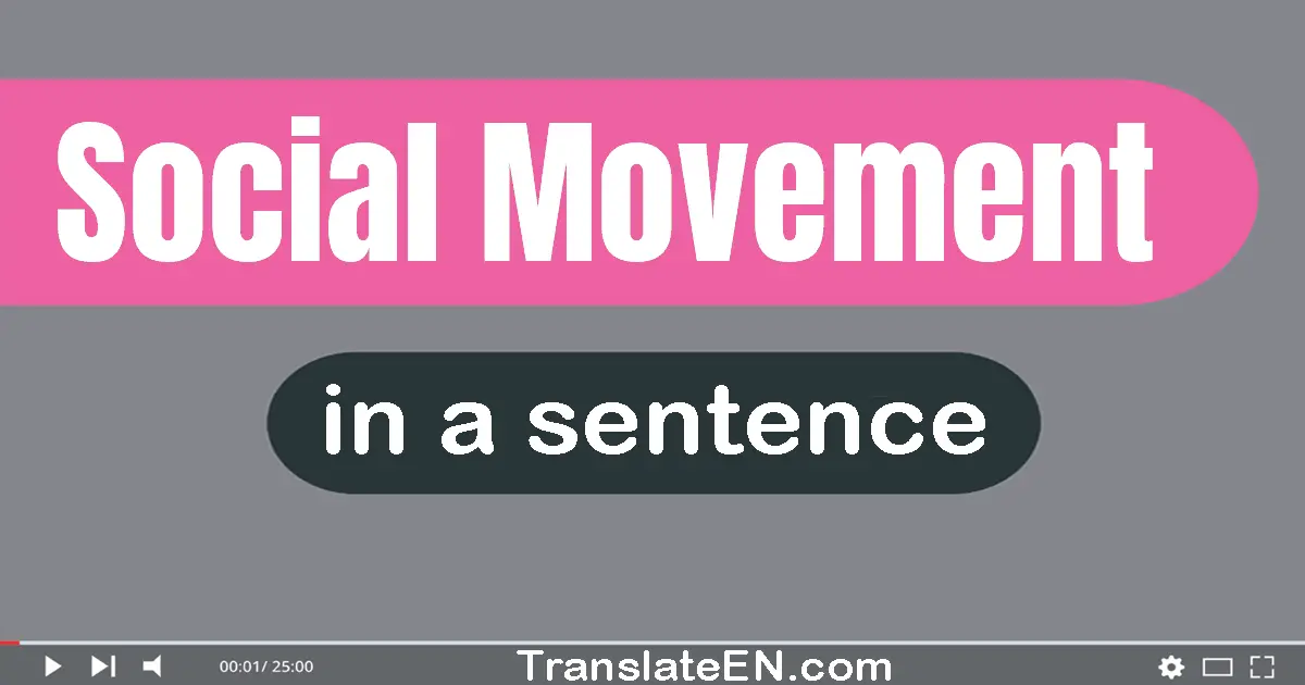 Social Movement in a sentence