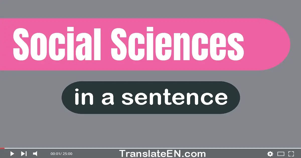 Social Sciences in a sentence