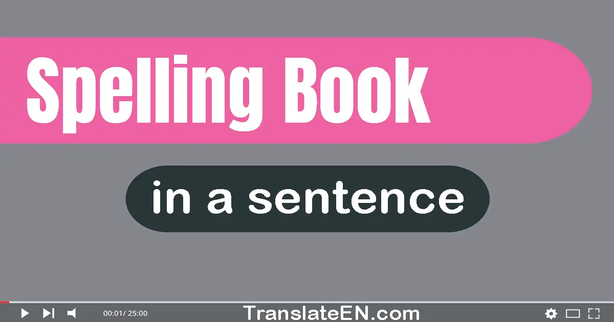 Spelling Book in a sentence