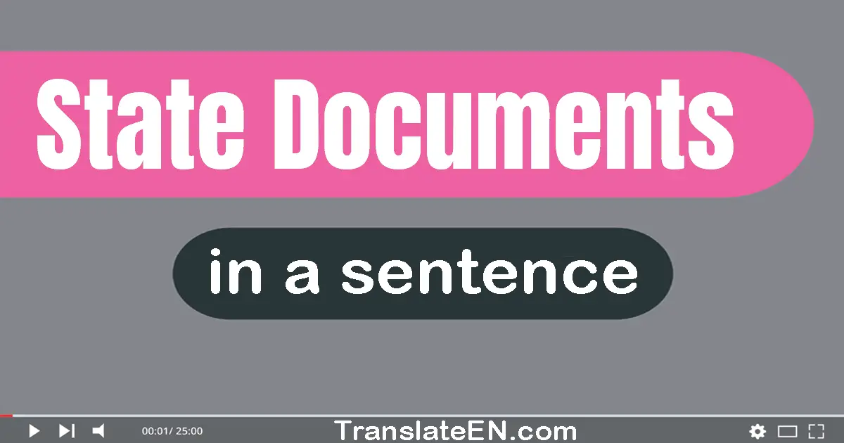 Use "state documents" in a sentence | "state documents" sentence examples