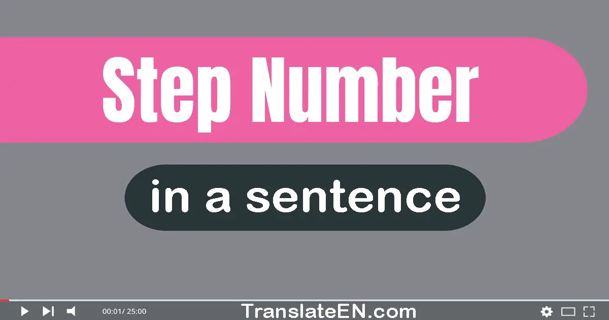 Step Number in a sentence