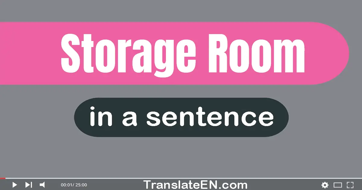 Storage Room in a sentence