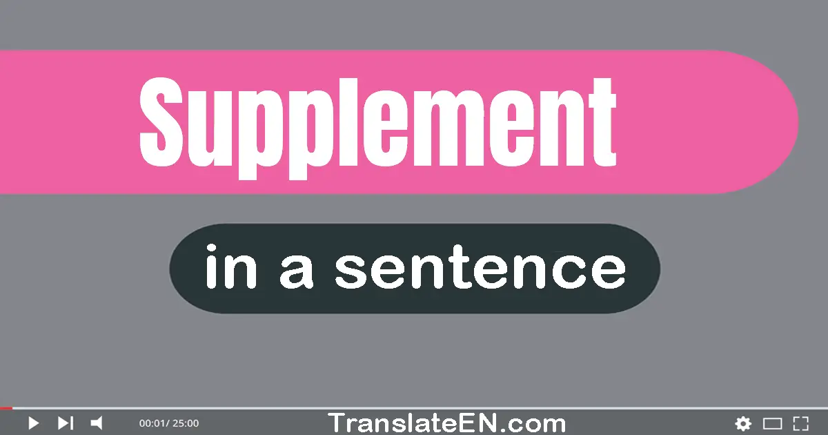 Supplement in a sentence