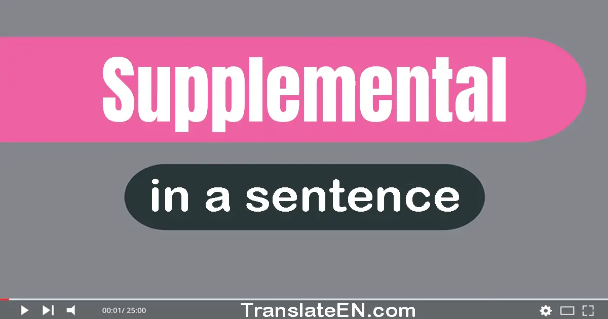 Supplemental in a sentence