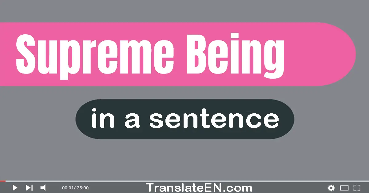 Supreme Being in a sentence