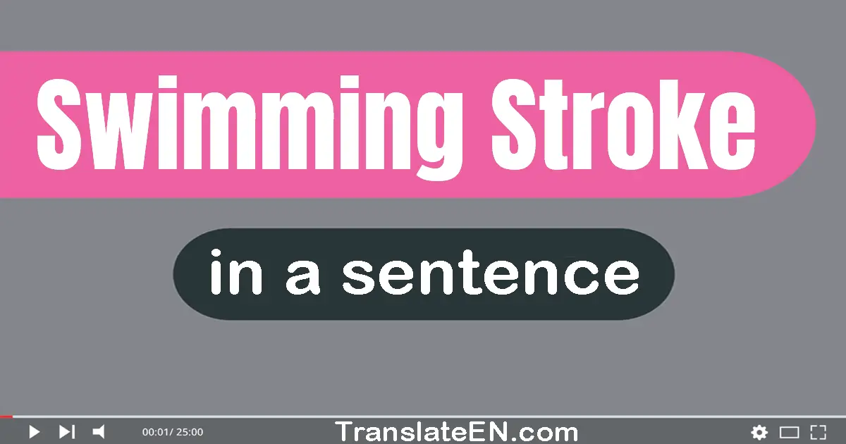 Swimming Stroke in a sentence