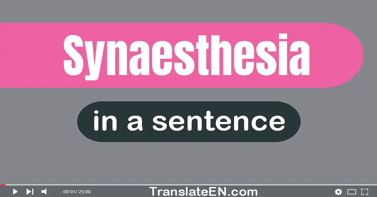 Synaesthesia in a sentence