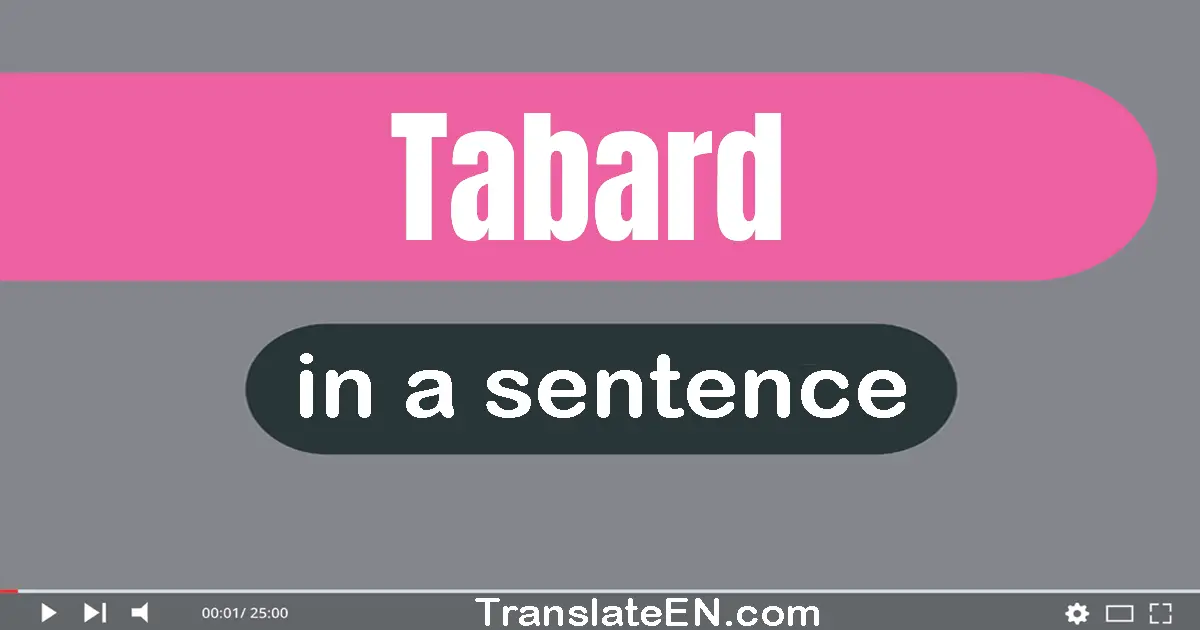 Tabard in a sentence