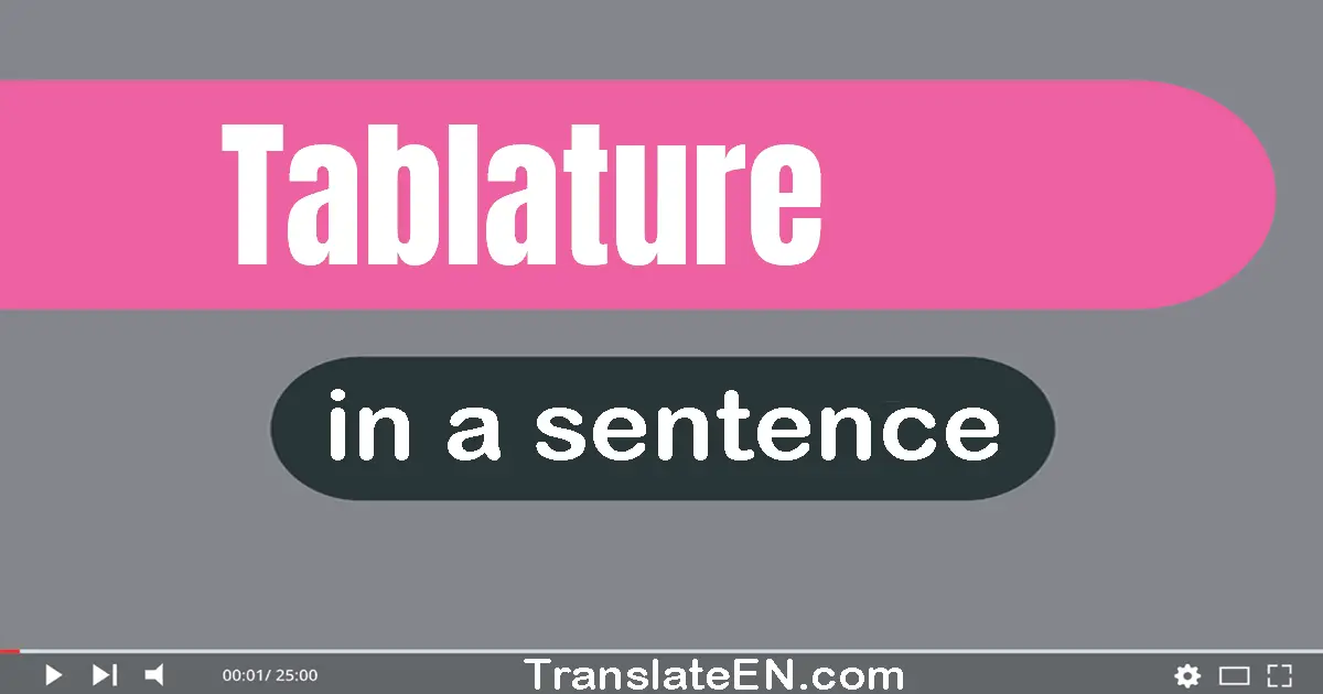 Tablature in a sentence