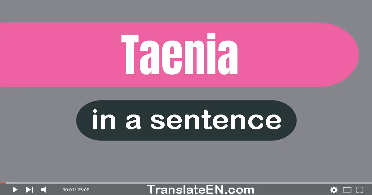 Taenia in a sentence