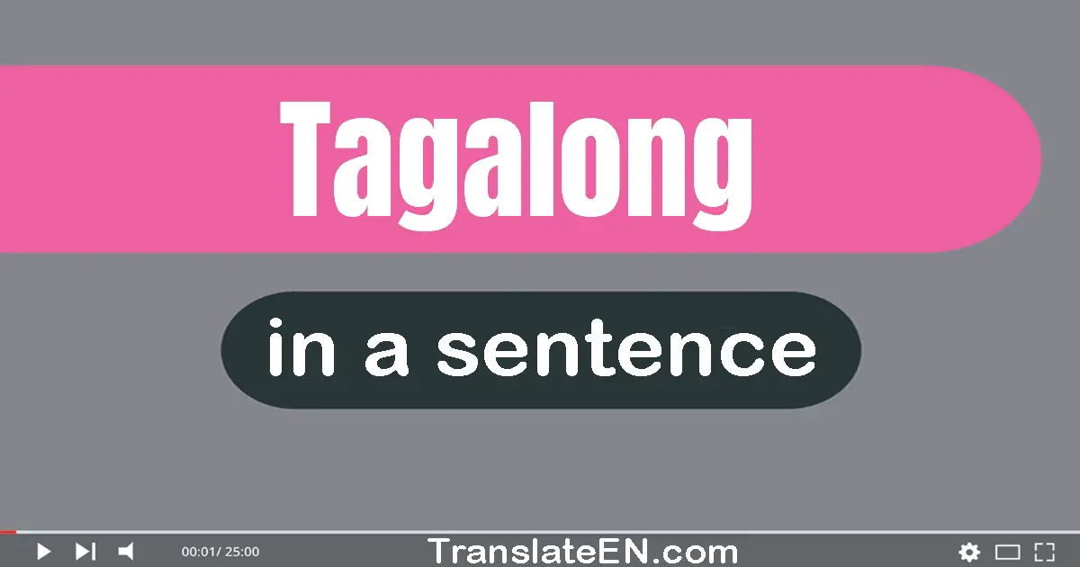 Tagalong in a sentence