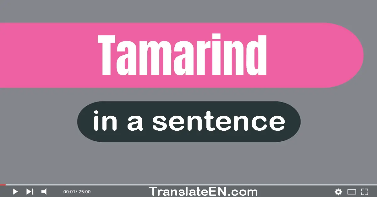 Tamarind in a sentence