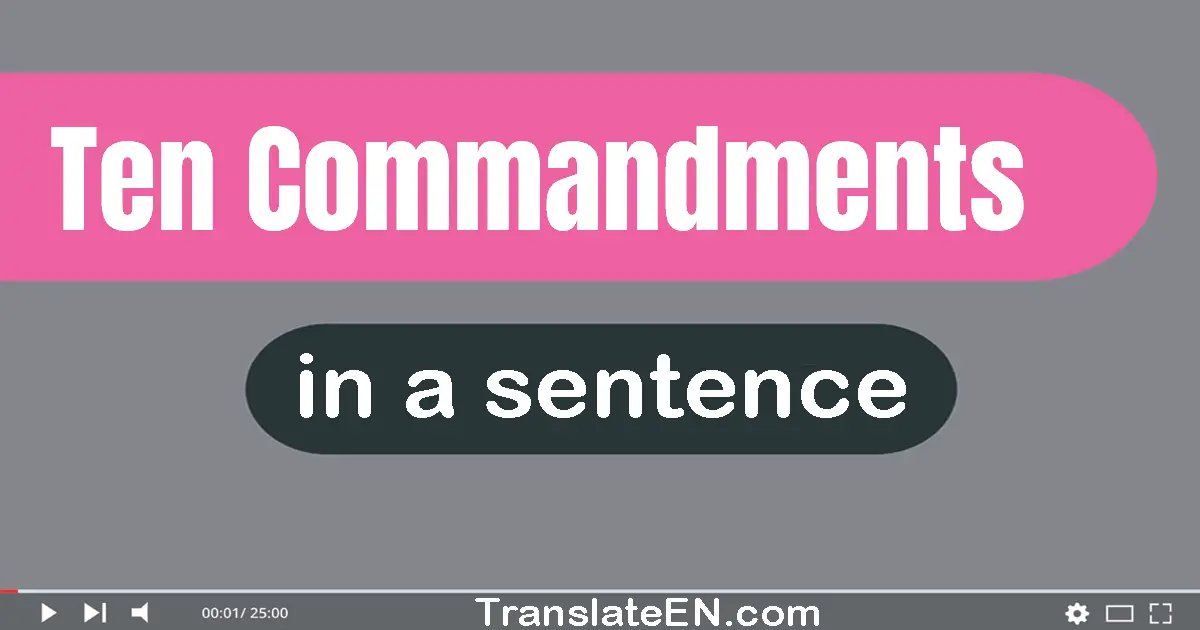 Ten Commandments in a sentence