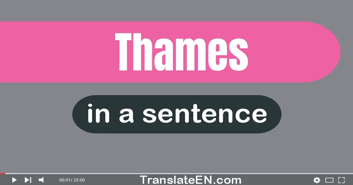 Thames in a sentence