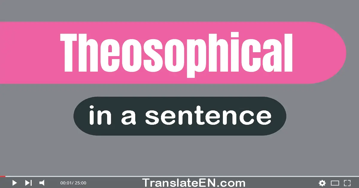 Theosophical in a sentence