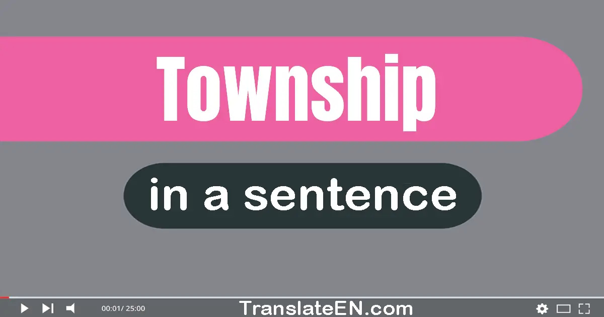 Township in a sentence