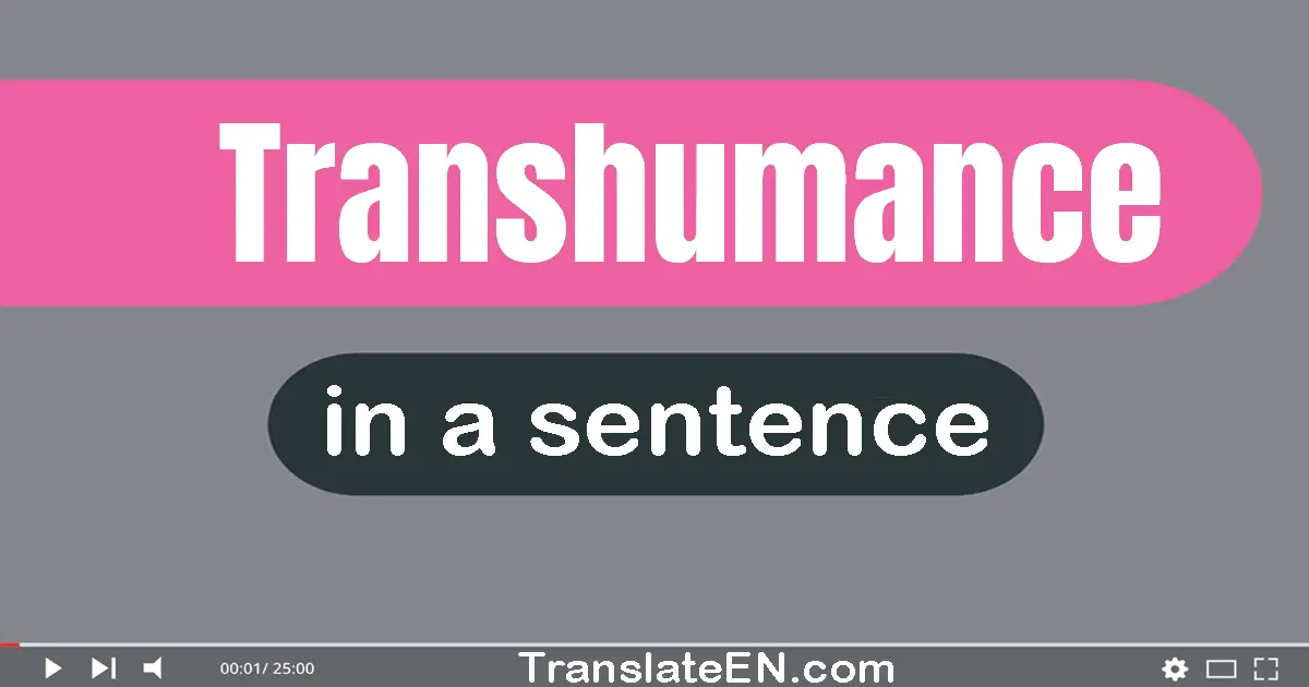 Transhumance in a sentence