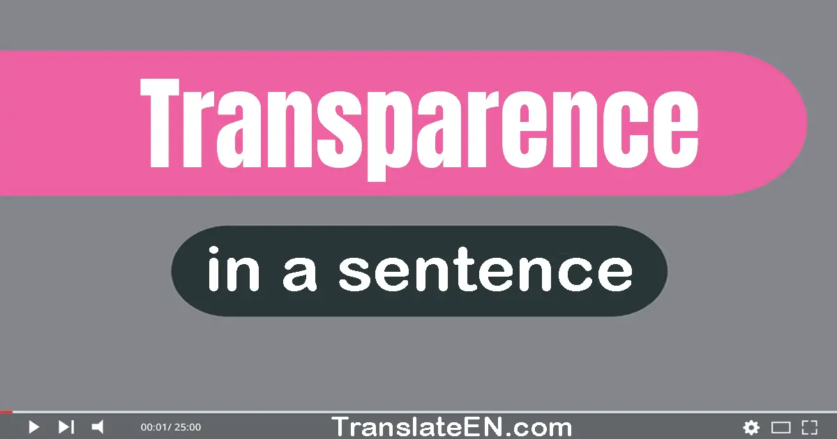 Transparence in a sentence