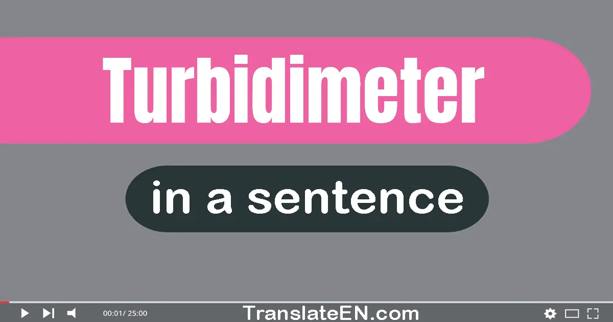 Turbidimeter in a sentence