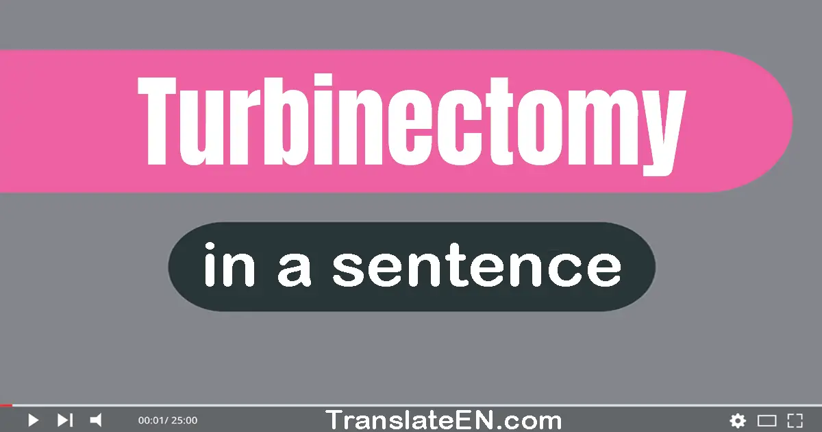 Turbinectomy in a sentence