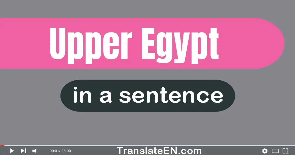 Upper Egypt in a sentence