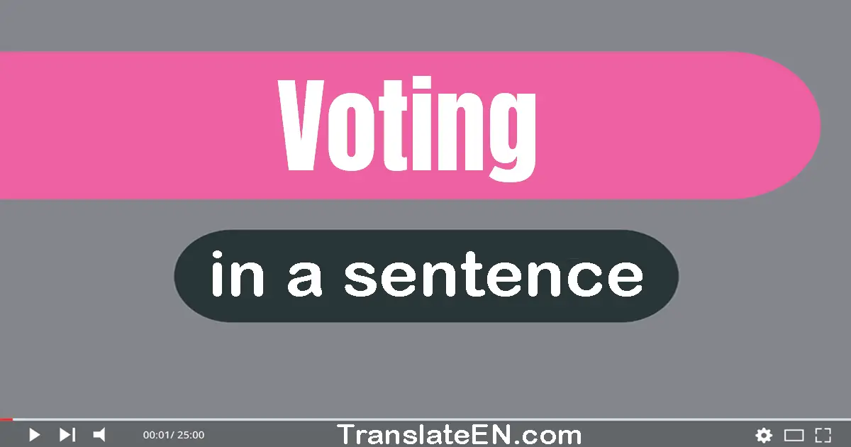 Voting in a sentence