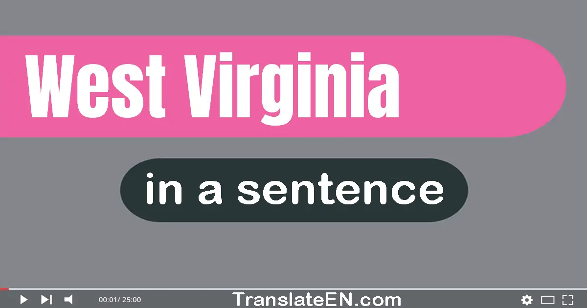 West Virginia in a sentence